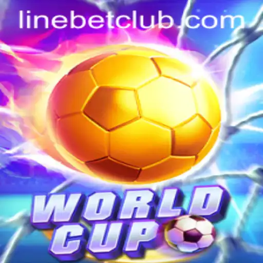 LineBet Strategies and Thrills in WorldCup: A Comprehensive Guide